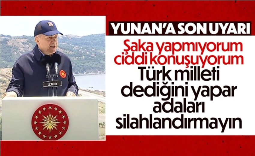 Cumhurbaşkanı Erdoğan’dan Son Uyarı