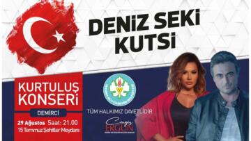 Kutsi ve Deniz Seki Demirci’ye Geliyor