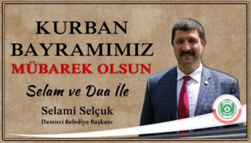 Başkan Selçuk, Bayramımız Mübarek Olsun