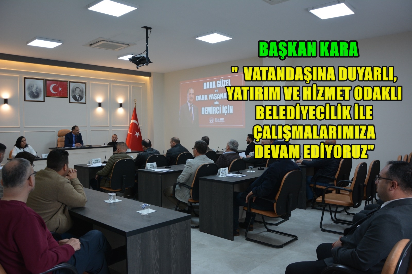 Başkan Kara, Meclis Toplantında İlçeye Yapılan Hizmetleri Anlattı